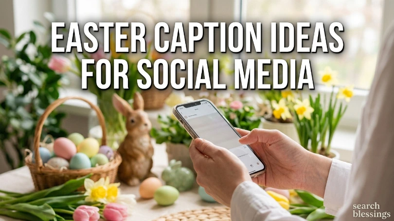 Easter Caption Ideas for Social Media