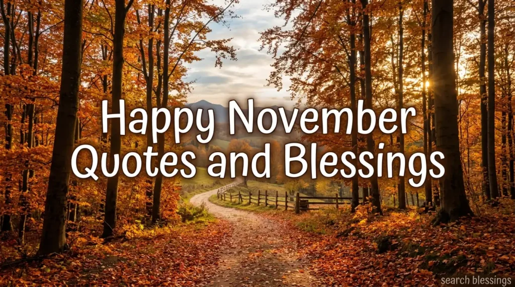 Happy November Quotes and Blessings