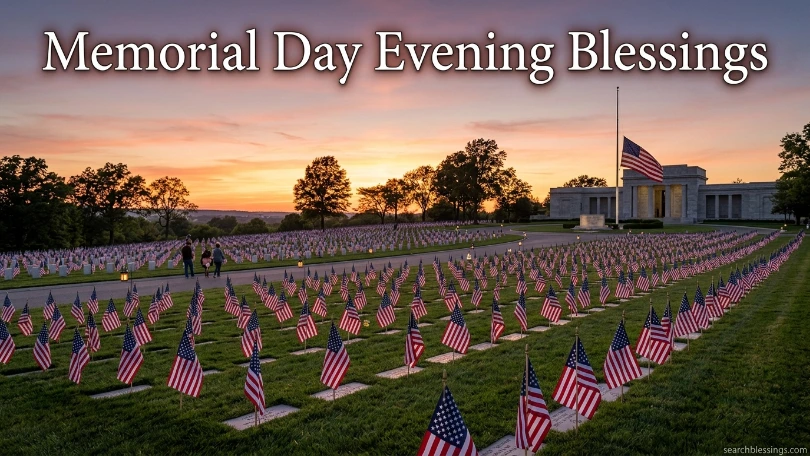 Memorial Day Evening Blessings