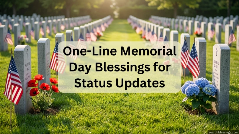 One-Line Memorial Day Blessings for Status Updates