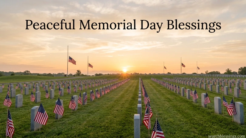 Peaceful Memorial Day Blessings